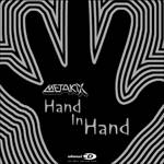 Metakix : Hand In Hand